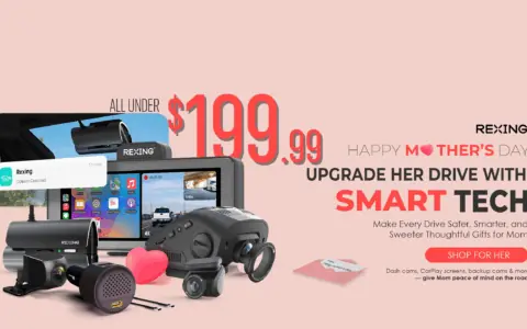 母親節智能禮物推薦：Rexing 行車記錄器、後視鏡全系列特價中