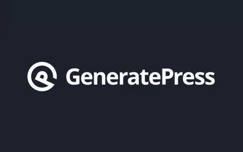 最新GeneratePress主题测评