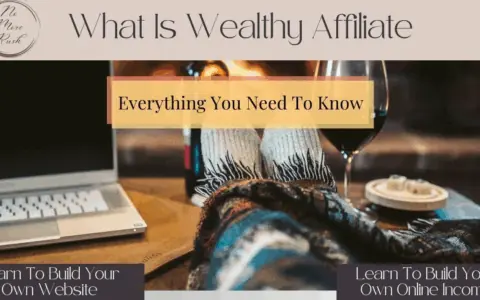 我通过 Wealthy Affiliate 建站赚钱经历（从零开始不算难）